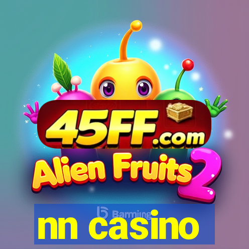 nn casino